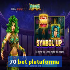 70 bet plataforma